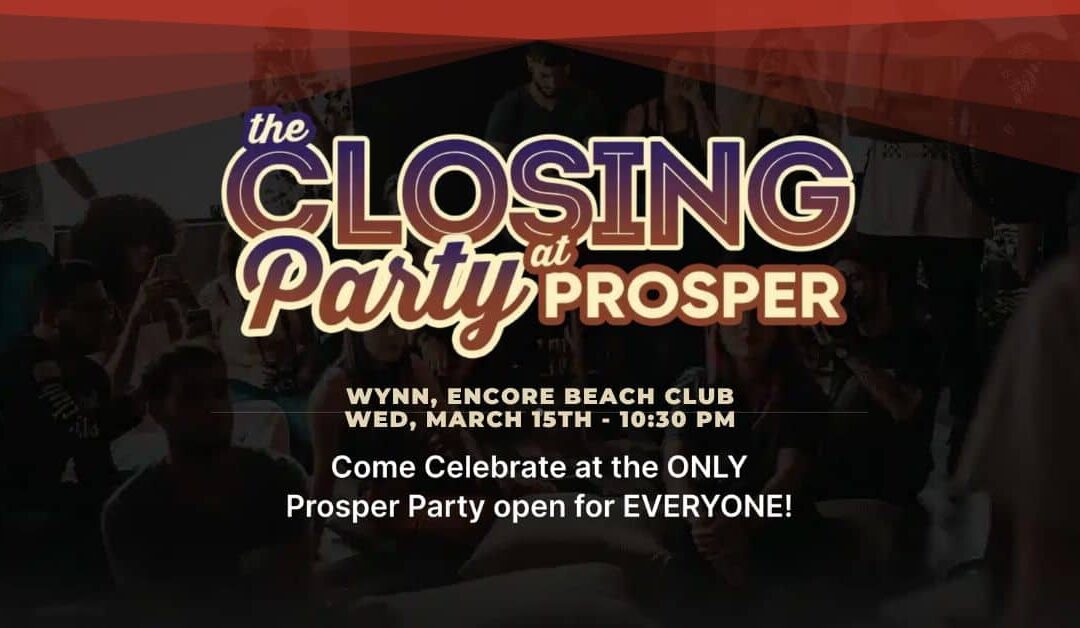 The Closing Party at Prosper 2023