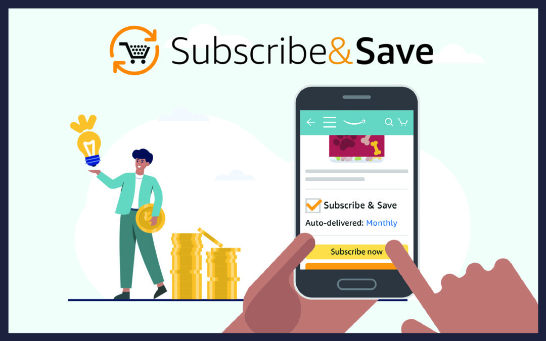 A Comprehensive Guide to the Amazon Subscribe and Save Program With Coupons and Hacks
