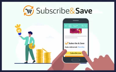 A Comprehensive Guide to the Amazon Subscribe and Save Program With Coupons and Hacks